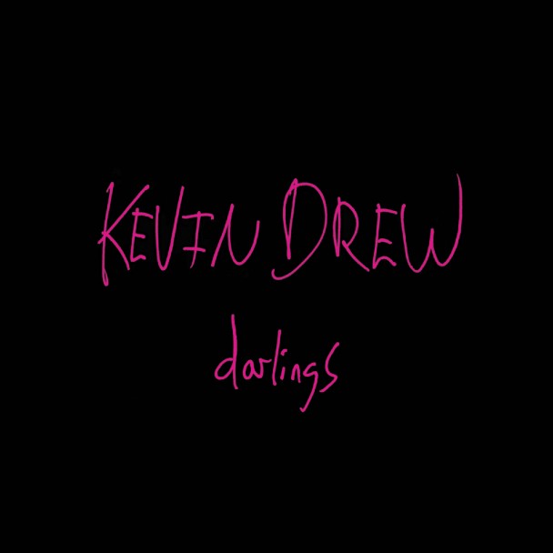 kevindrew-darlings-cover.jpg