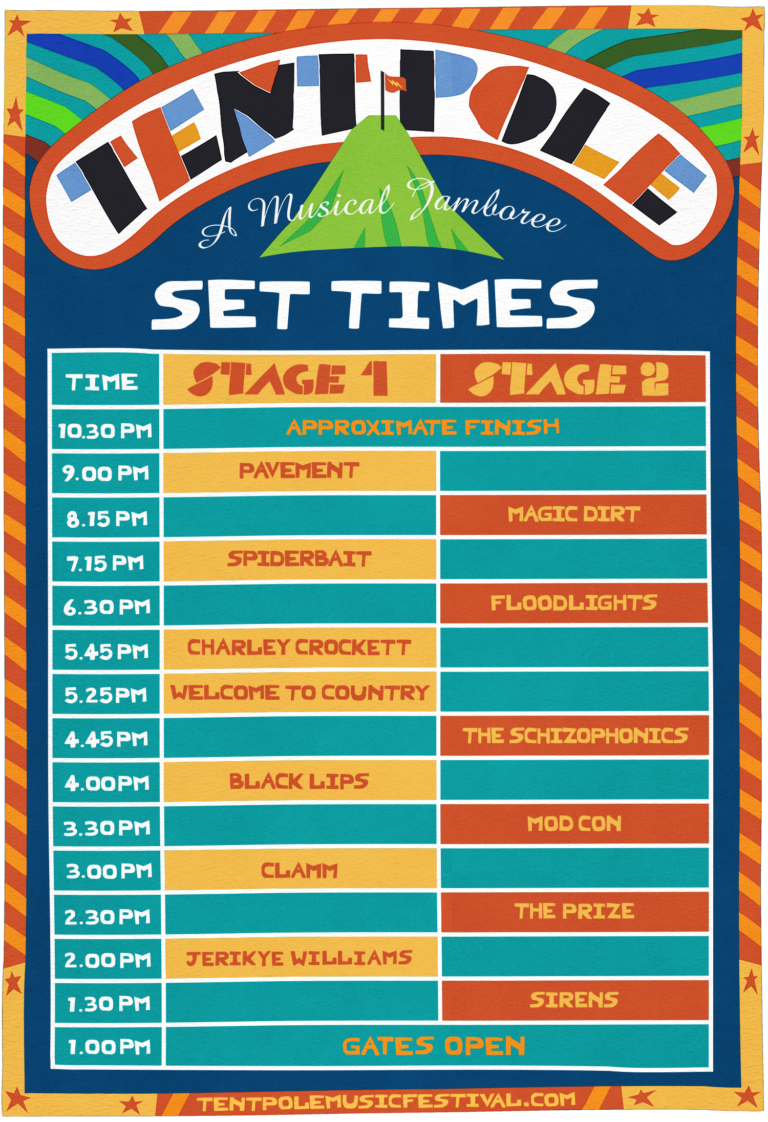 The Tent Pole Festival set times are here