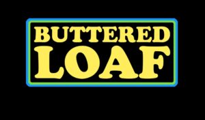 Buttered Loaf