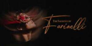 The Sacrifice of Farinelli
