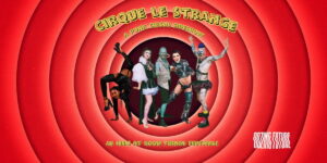 Cirque Le Strange
