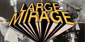 Large Mirage