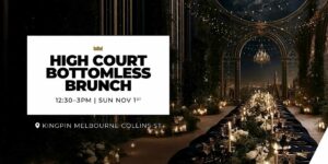High Court Bottomless Brunch